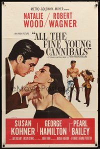 7r155 ALL THE FINE YOUNG CANNIBALS 1sh '60 art of Robert Wagner about to kiss sexy Natalie Wood!
