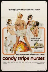 7r306 CANDY STRIPE NURSES 1sh '74 Solie art of sexy nurses, they give fast-fast-fast relief!