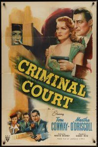 7r029 CRIMINAL COURT style A 1sh '46 Tom Conway, Martha O'Driscoll, directed by Robert Wise!