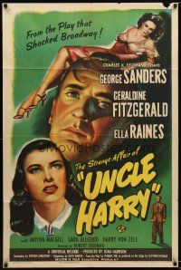 7r105 STRANGE AFFAIR OF UNCLE HARRY 1sh '45 Sanders wants sexy Ella Raines but can't have her!