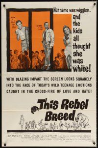 7r918 THIS REBEL BREED 1sh '60 Rita Moreno as Wiggles, they all thought she was white!