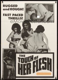 7r930 TOUCH OF HER FLESH 1sh '67 rugged & rough, fast paced thrills, adults only, Michael Findlay