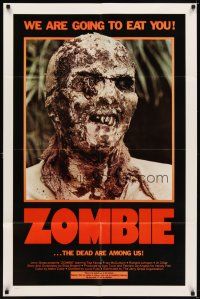 7r996 ZOMBIE 1sh '79 Zombi 2, Lucio Fulci classic, gross c/u of undead, we are going to eat you!