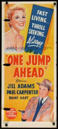 7w690 ONE JUMP AHEAD Aust daybill '55 Jill Adams, Paul Carpenter, fast living & thrill seeking!
