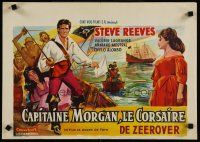 7w500 MORGAN THE PIRATE Belgian '61 Morgan il pirate, cool art of swashbuckler Steve Reeves!