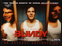 7w365 TED BUNDY advance British quad '02 wild image of Michael Reilly Burke in title role!