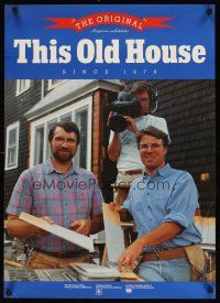 7x353 THIS OLD HOUSE tv poster '93 Norm Abram, Tom Silva, home improvement!