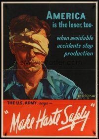 7x009 MAKE HASTE SAFELY 29x40 WWII war poster '42 art of miserable man in eye patch!