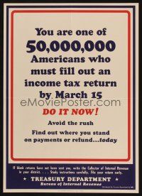 7x034 YOU ARE ONE OF 50,000,000 14x20 WWII war poster '44 file your taxes, they need your money!