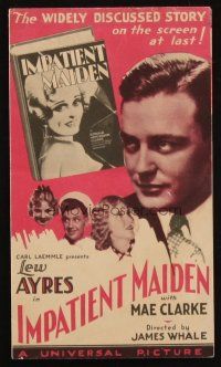 7y040 IMPATIENT MAIDEN herald '32 Lew Ayres, Mae Clarke, directed by James Whale!