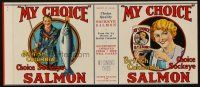 7y228 MY CHOICE SALMON Canadian produce crate label '30s great art of fisherman & housewife!