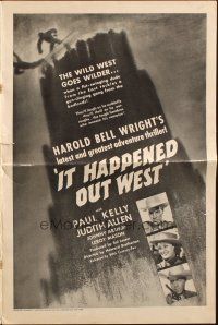 7y769 IT HAPPENED OUT WEST pressbook '37 Paul Kelly, Harold Bell Wright, cool cowboy art!