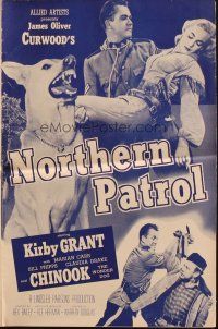 7y853 NORTHERN PATROL pressbook '53 Kirby Grant & Chinook the Wonder Dog, James Oliver Curwood!
