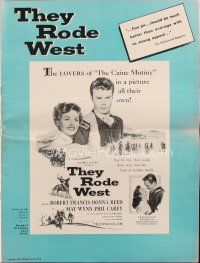 7y961 THEY RODE WEST pressbook '54 Robert Francis, May Wynn, Donna Reed, 1 false move meant death!