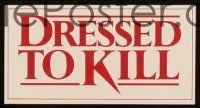 7y405 DRESSED TO KILL promo brochure '80 Brian De Palma shows you the latest fashion in murder!