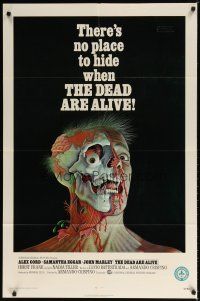 7z165 DEAD ARE ALIVE 1sh '72 wild zombie horror image, there's no place to hide!