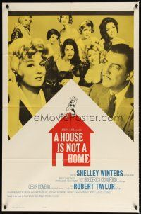 7z363 HOUSE IS NOT A HOME 1sh '64 Shelley Winters, Robert Taylor & 7 sexy hookers in brothel!