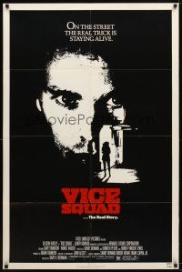 7z924 VICE SQUAD 1sh '82 Season Hubley, Wings Hauser, the real trick is staying alive!