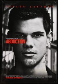 8b010 ABDUCTION advance DS 1sh '11 John Singleton directed, cool portrait of Taylor Lautner!