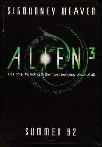 8b028 ALIEN 3 teaser 1sh '92 Sigourney Weaver, hiding in the most terrifying place of all!