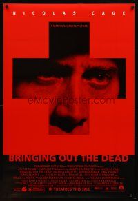 8b119 BRINGING OUT THE DEAD advance DS 1sh '99 paramedic Nicolas Cage, Arquette, Martin Scorsese!