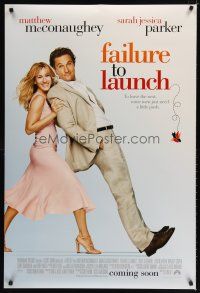 8b236 FAILURE TO LAUNCH advance DS 1sh '06 wacky image of Sarah Jessica Parker pushing McConaughey!