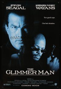 8b285 GLIMMER MAN advance DS 1sh '96 c/u of Steven Seagal & Keenan Ivory Wayans!