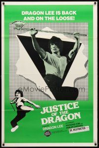 8b401 JUSTICE OF THE DRAGON 1sh '82 Dragon Lee is back and on the loose!
