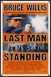 8b410 LAST MAN STANDING 1sh '96 great image of gangster Bruce Willis firing gun!