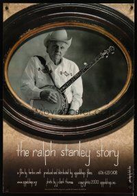 8b580 RALPH STANLEY STORY 1sh '01 cool photo of the musician with banjo!