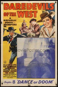 8f141 DAREDEVILS OF THE WEST chapter 8 1sh '43 Rocky Lane, Republic serial, Dance of Doom!
