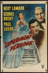 8f240 EXPERIMENT PERILOUS 1sh '44 George Brent & Paul Lukas with hauntingly beautiful Hedy Lamarr!