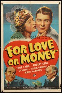 8f294 FOR LOVE OR MONEY 1sh '39 June Lang, Robert Kent, Edward Brophy!