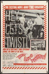 8f429 HEY LET'S TWIST style B 1sh '62 the rock & roll sensation at New York's Peppermint Lounge!!