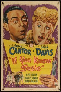 8f478 IF YOU KNEW SUSIE 1sh '47 art of wacky Eddie Cantor with pretty Joan Davis & cast!