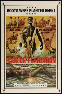 8f754 PASSION PLANTATION 1sh '76 a shocking story filled with love, lust and hate, sexy art!