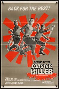 8f823 RETURN OF THE MASTER KILLER 1sh '80 kung fu martial arts, Liu Chia Hui is back for the rest!