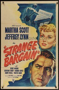 8f900 STRANGE BARGAIN style A 1sh '49 film noir, Martha Scott, Jeffrey Lynn, insurance fraud!