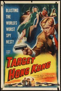 8f913 TARGET HONG KONG 1sh '52 Richard Denning fighting Communists trying to take over Hong Kong!