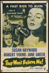 8f930 THEY WON'T BELIEVE ME style A 1sh R54 Susan Hayward, Robert Young, Jane Greer!