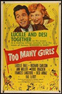 8f946 TOO MANY GIRLS style A 1sh R52 different image of Lucille Ball & Desi Arnaz together!