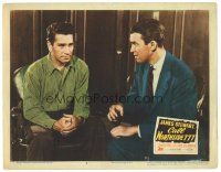 8g089 CALL NORTHSIDE 777 LC #2 '48 close up of James Stewart talking to Richard Conte!