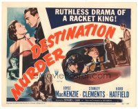 8g016 DESTINATION MURDER TC '50 ruthless drama of a racket king, cool film noir artwork!