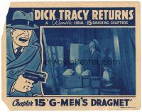 8g305 DICK TRACY RETURNS chapter 15 LC '38 Ralph Byrd as Chester Gould's famous detective, serial!