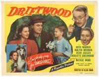 8g401 DRIFTWOOD TC '47 Walter Brennan, young Natalie Wood's dog can save a town from spotted fever!