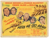 8g429 HERE WE GO AGAIN TC '42 Edgar Bergen & Charlie McCarthy, Fibber McGee & Molly, cool art!