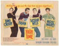 8g430 HIGH TIME TC '60 Blake Edwards directed, Bing Crosby, Fabian, sexy young Tuesday Weld!