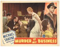 8g182 MURDER IS MY BUSINESS LC '46 Hugh Beaumont as detective Michael Shayne, Cheryl Walker
