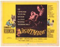 8g034 NIGHTMARE TC '56 Edward G. Robinson, Kevin McCarthy, open your eyes wide with terror!