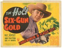 8g512 SIX-GUN GOLD TC '41 cowboy Tim Holt finds pandemonium in Placer City!